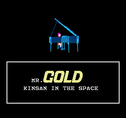 Mr. Gold - Kinsan In The Space (Tooyama no Kinsan Space Chou)