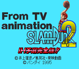 From TV Animation Slam Dunk 2 - IH Yosen Kanzenban!!