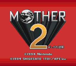 Mother 2 - Gyiyg no Gyakushuu<br/>
©1994 Nintendo<br/>
©1994 Shigesato Itoi / APE inc