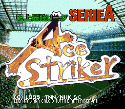 Shijou Saikyou League Serie A - Ace Striker