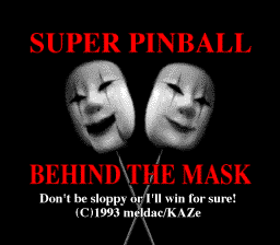 Super Pinball - Behind The Mask